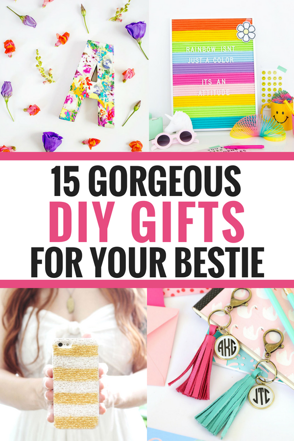 Gorgeous Diy Gifts For Your Best Friend