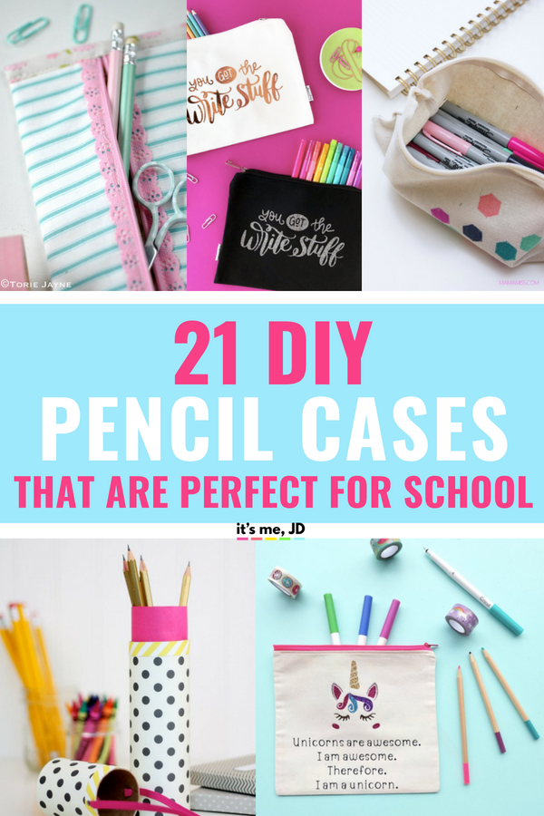 21 DIY Pencil Case Tutorials That Are Perfect For School #diypencilcase #diyschoolsupplies #backtoschool #pencilcase