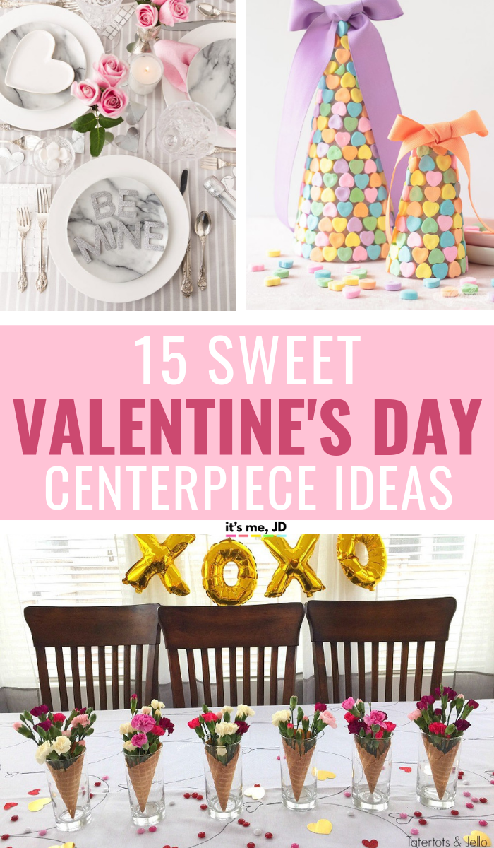 15 Sweet Valentine S Day Centerpiece Ideas To Celebrate Love
