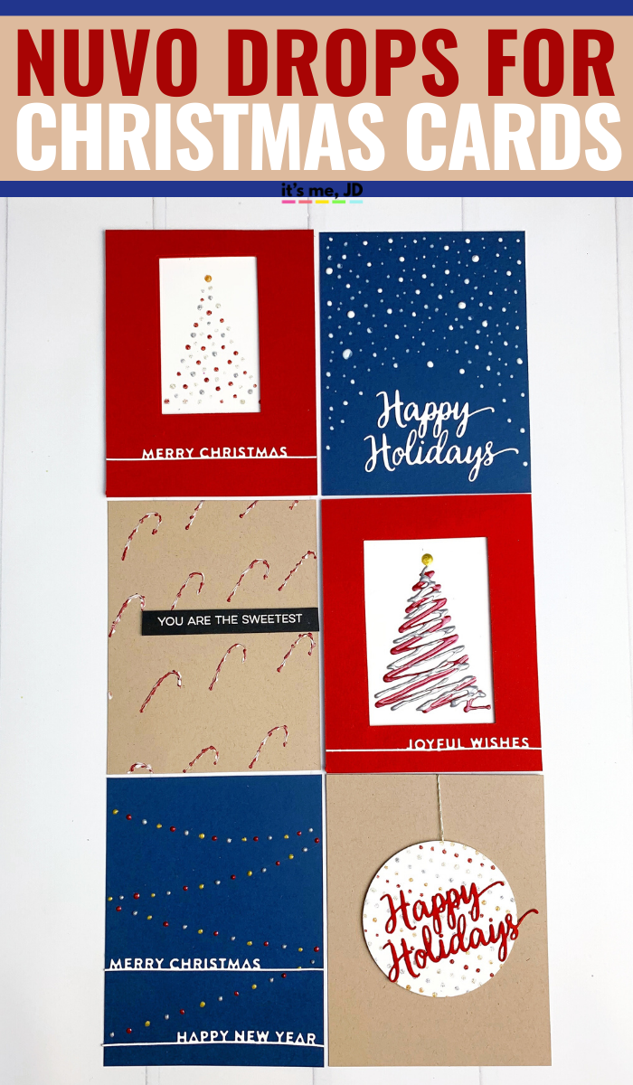 NUVO DROPS_ Tips & Techniques For Easy Christmas Card Making